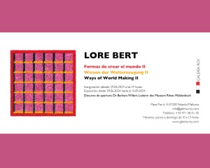 Ausstellung: Lore Bert · Weisen der Welterzeugung II