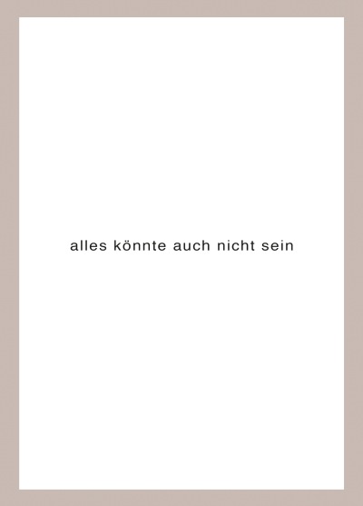Heinz Gappmayr: Die Realität des Gedachten - Galerie Dr. Dorothea van der Koelen