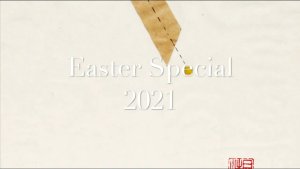 Easter Special 2021