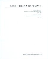 OPUS Heinz Gappmayr Band 1