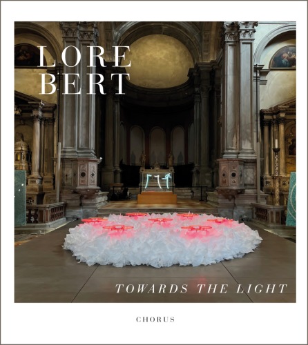 Lore Bert - Towards the Light